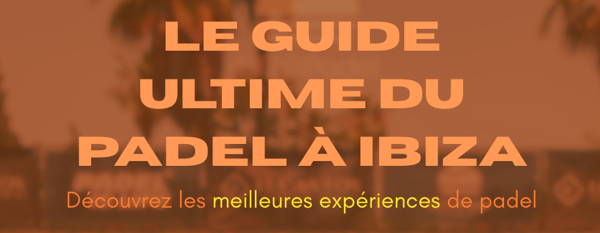 Notre guide ultime